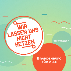 https://www.aktionsbuendnis-brandenburg.de/produkt/flyer_wir-lassen-uns-nicht-hetzen/